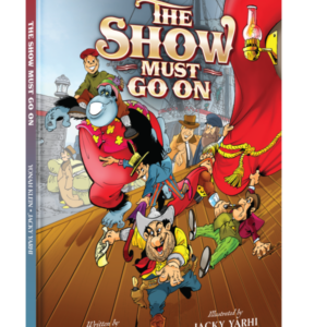 THE SHOW MUST GO ON