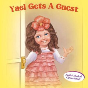 Yael Gets a Guest