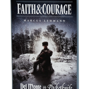 FAITH AND COURAGE