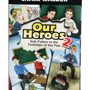 OUR HEROES 2