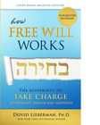 How Free Will Works – compact